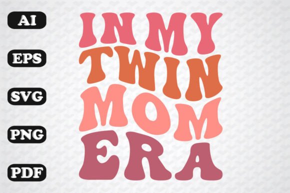 In My Twin Mom Era Retro Wavy PNG Review