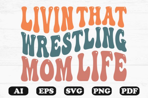 Living That Wrestling Mom Life Retro Wav Review
