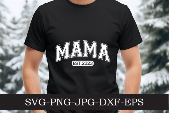 Mama Ets 2023 Varsity Letters Svg Pn Review