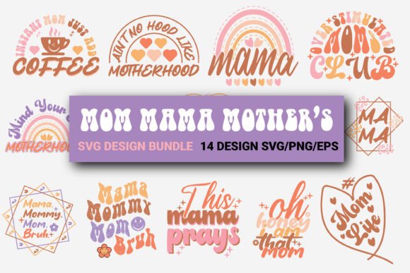 Mom Mama Mother's Day SVG-PNG Design Review