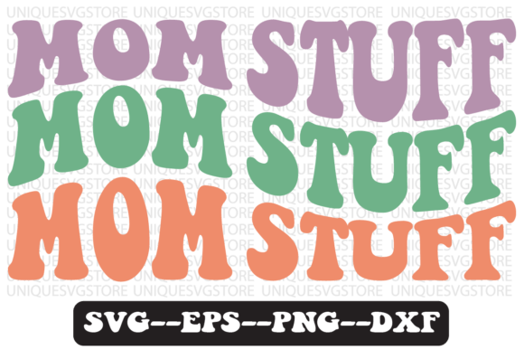 Mom Stuff Groovy Retro SVG: An Embroidery Review
