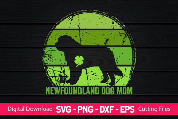 Newfoundland Dog Mom St Patrick’s Day Design Review