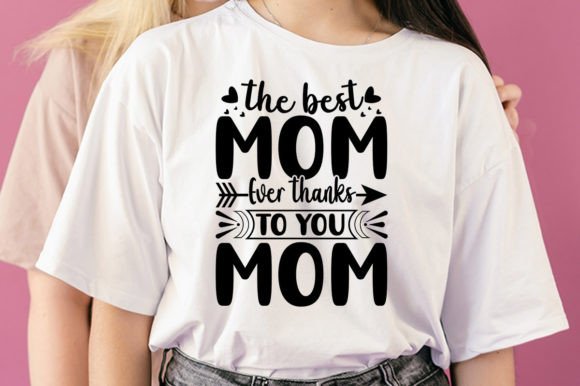 The Best Mom Ever Mother's Day SVG Review