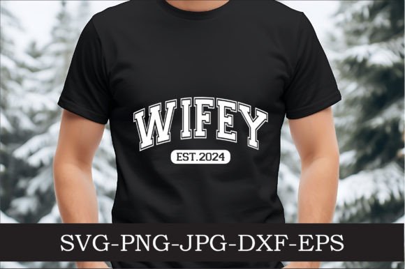 Wifey Est.2024 Mama Varsity SVG Review